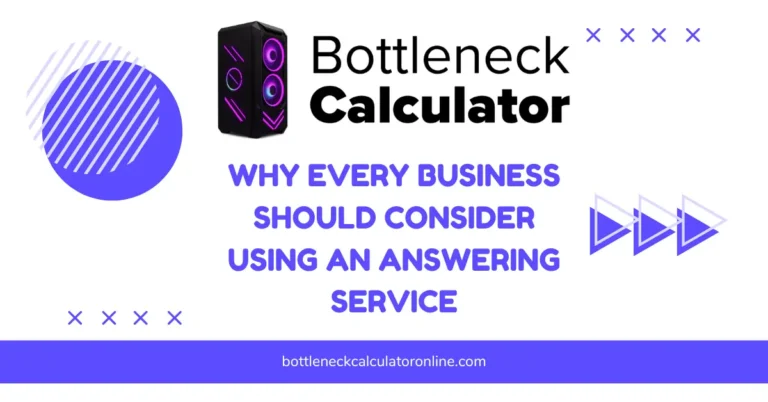 Why Every Business Should Consider Using an Answering Service