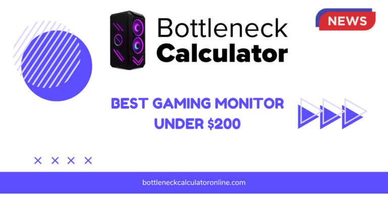 Best Gaming Monitor Under $200
