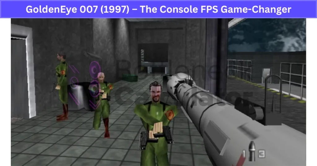 GoldenEye 007 (1997) – The Console FPS Game-Changer