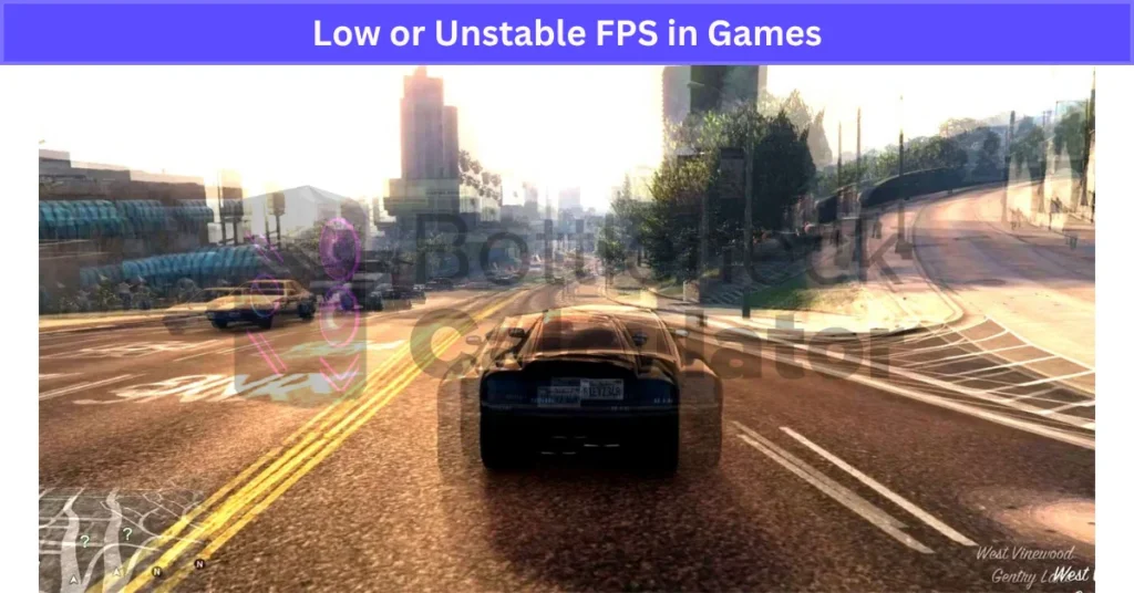 Low or Unstable FPS in Games