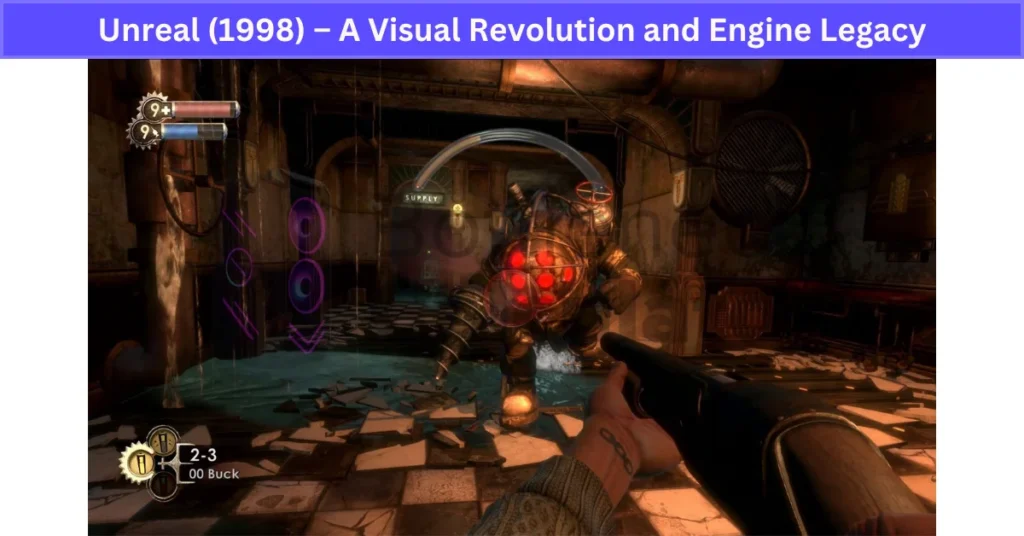 Unreal (1998) – A Visual Revolution and Engine Legacy