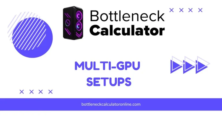 Multi-GPU Setups