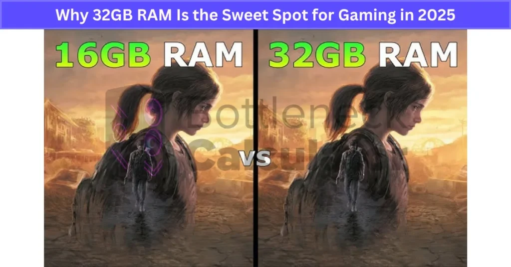 Why 32GB RAM Is the Sweet Spot for Gaming in 2025