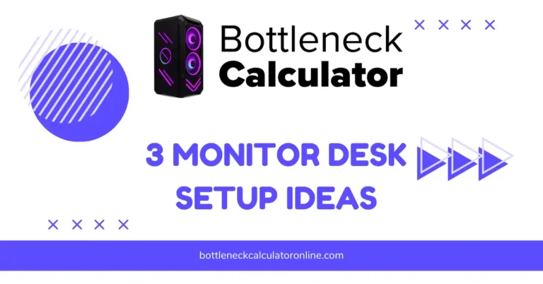 3 Monitor Desk Setup Ideas