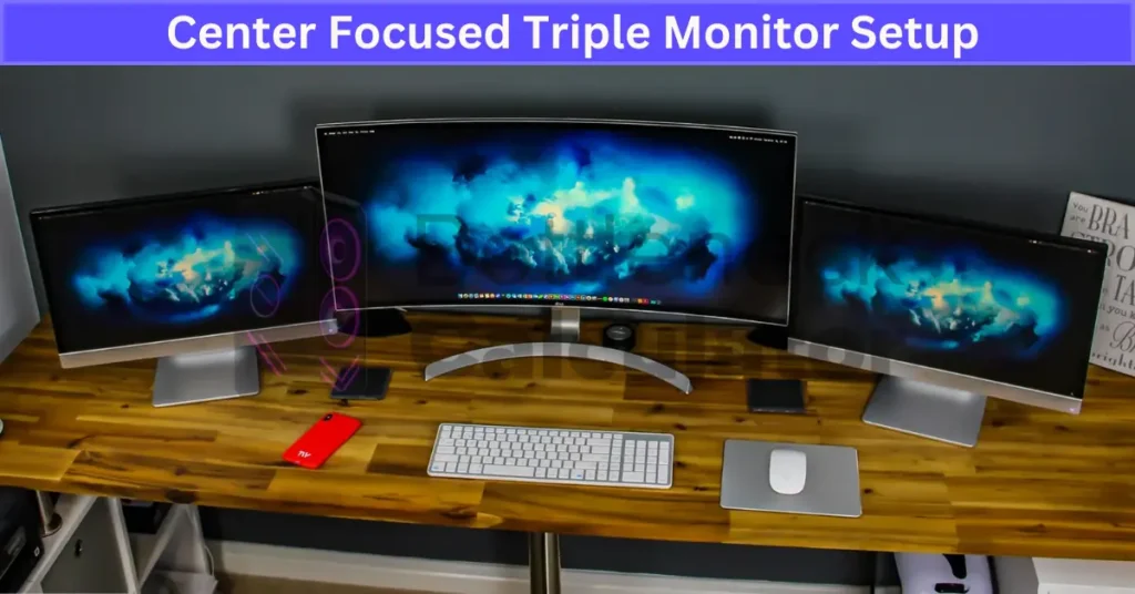  Center Focused Triple Monitor Setup