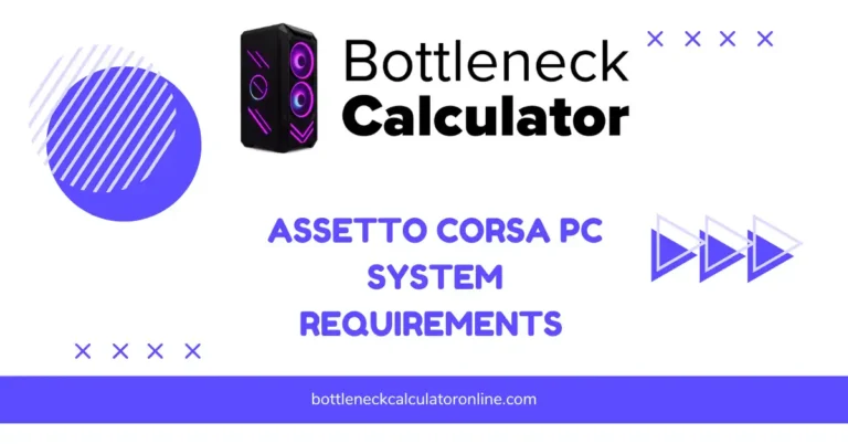 Assetto Corsa PC System Requirements