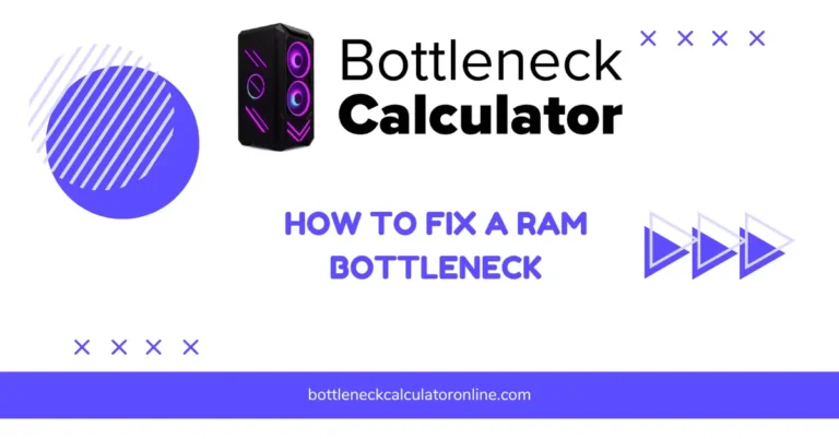 How to Fix a RAM Bottleneck